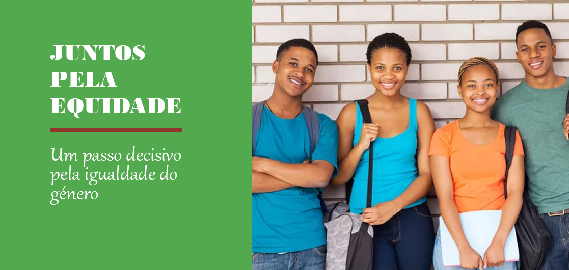 Juntos pela equidade - um passo decisivo pela igualdade do género